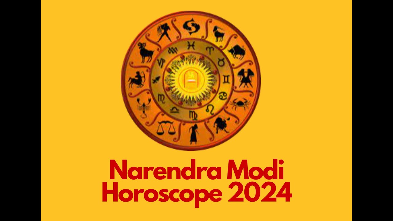 PM NARENDRA MODI HOROSCOPE FOR ELECTIONS 2024