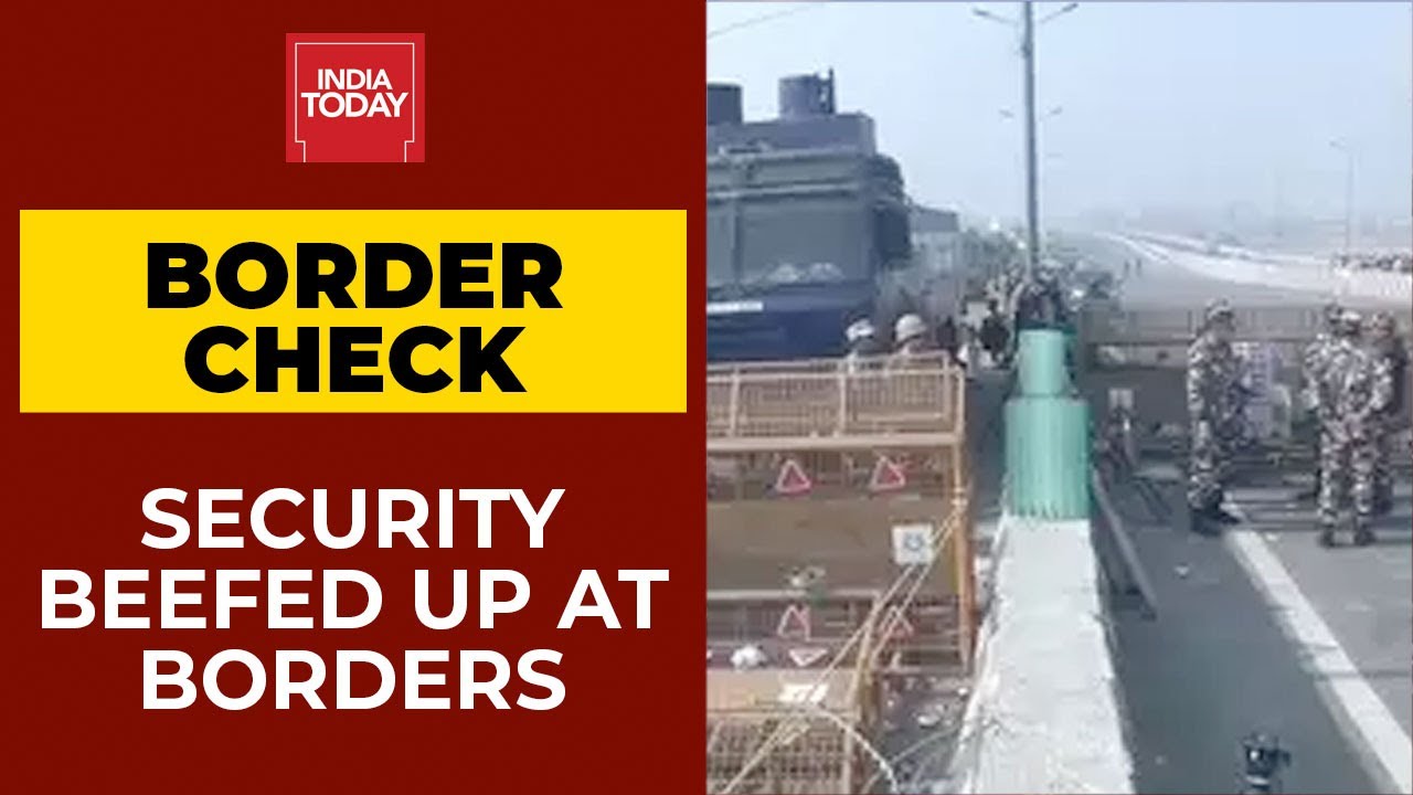 Farmers Protest Live Updates| Security Beefed Up At Delhi Borders; Traffic Congestions On Key Roads