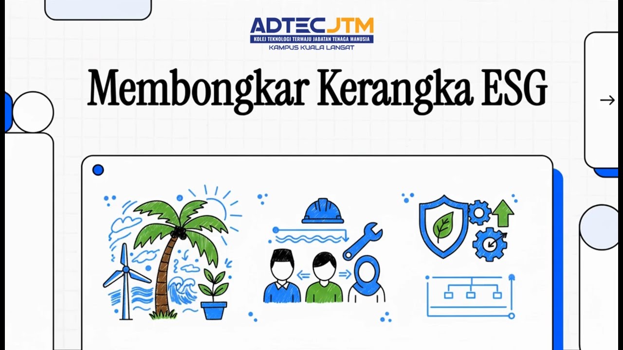ESG ADTEC JTM Kampus Kuala Langat