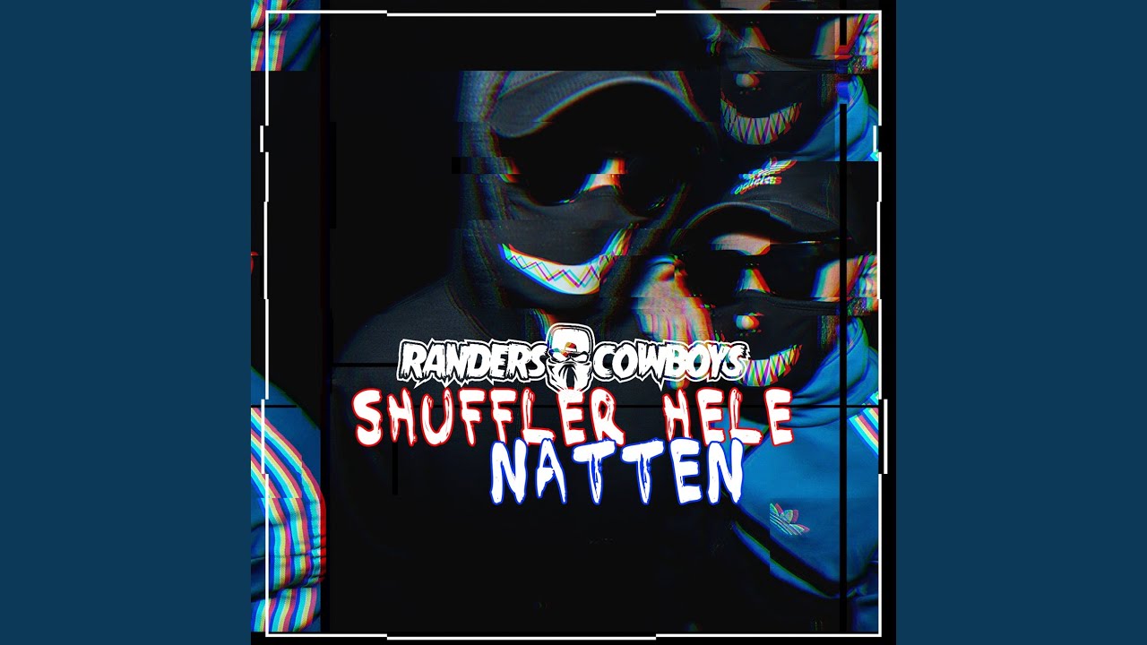 Shuffler Hele Natten