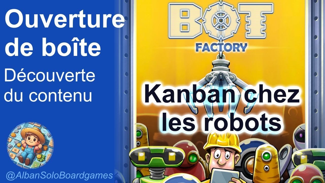 [FR] Bot Factory (1/2) | Ouverture de bo&icirc;te | D&eacute;couverte des composants | Overview | Vital Lacerda