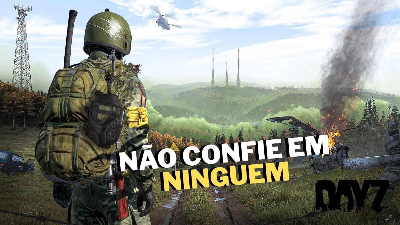 NÃO CONFIE EM NINGUÉM! | DayZ AO VIVO 🔴