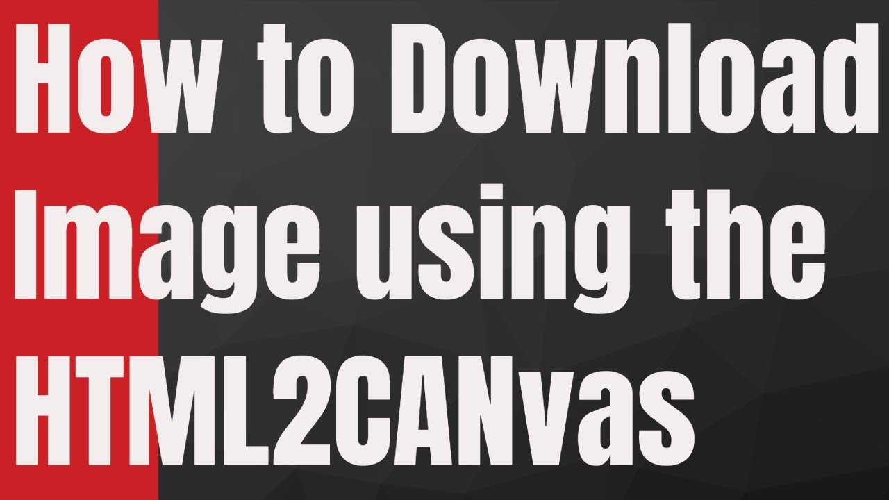 How to Download  Image using Html2Canvas Library