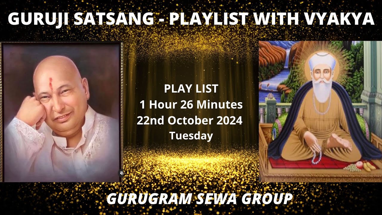 GURUGRAM SEWA GROUP - PLAYLIST WITH VYKHYA - 22nd OCTOBER 2024