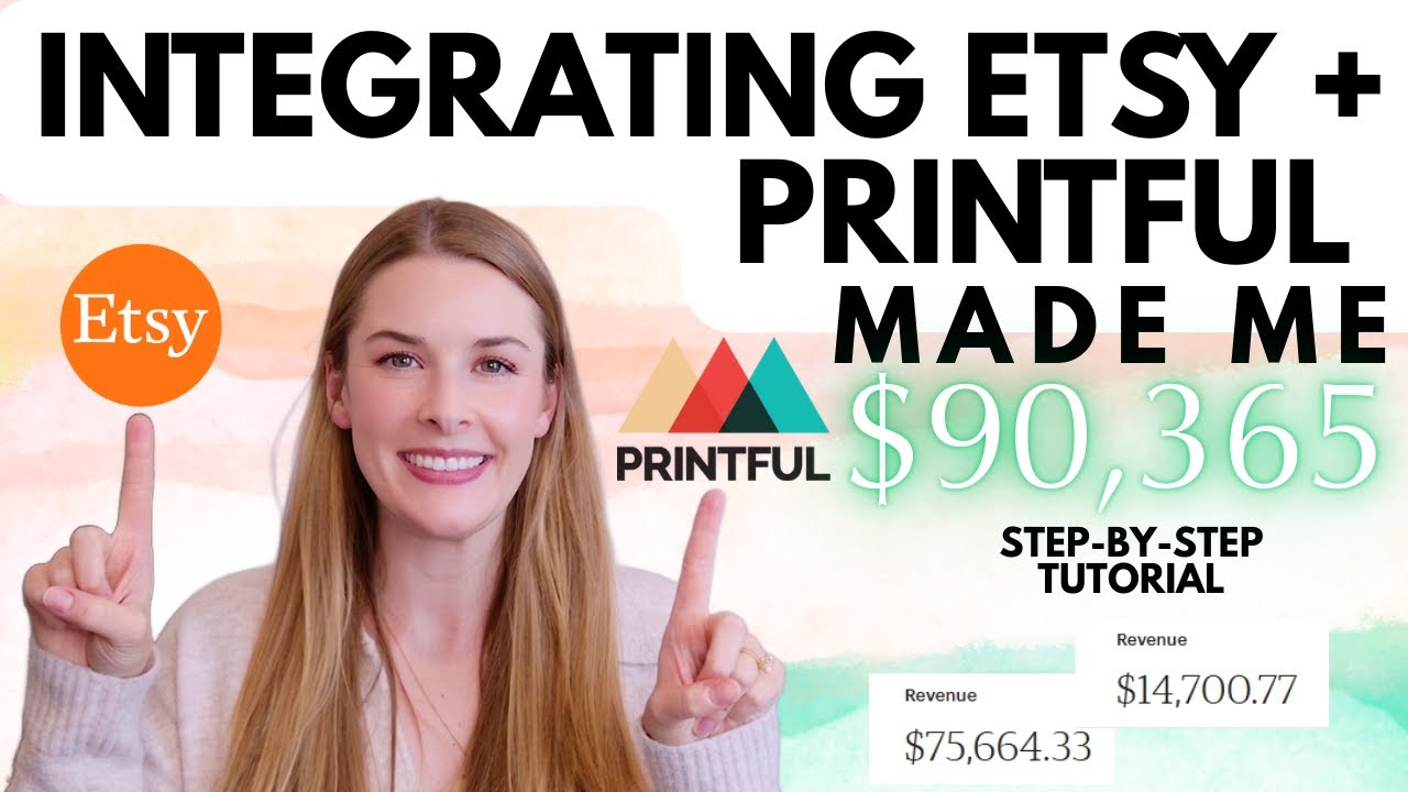 Etsy Printful Integration Full Tutorial - How This Business Partnership Made Me Over $90,000