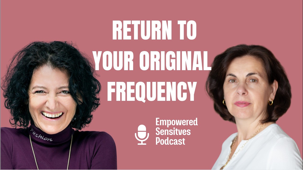 Returning to Your Original Frequency | Energy, Healing & Personal Transformation