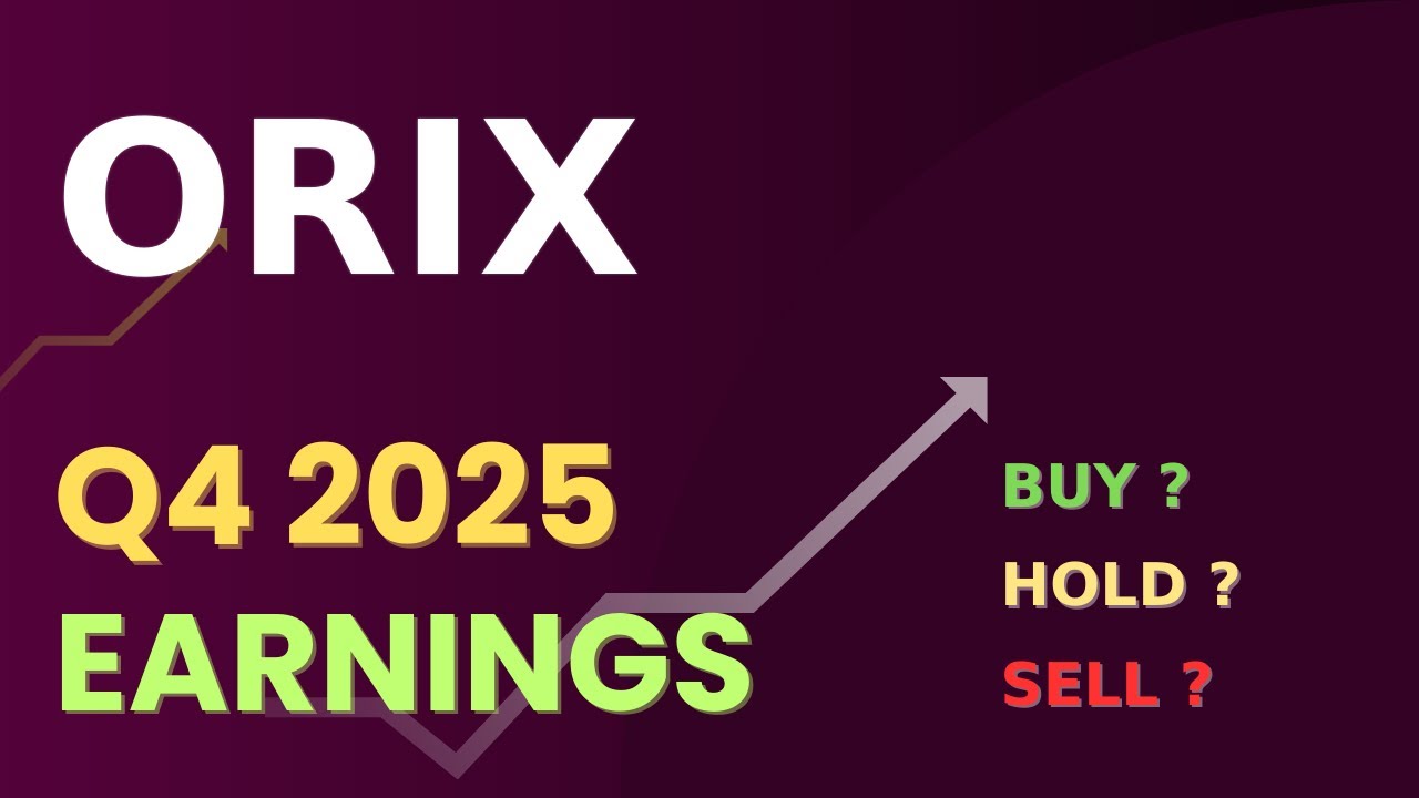 ORIX Corporation (IX) Q4 2025 Earnings &ndash; Full Coverage