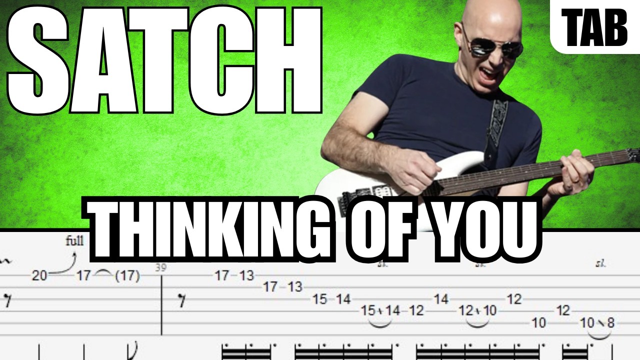 Joe Satriani - Thinking of You : Full Guitar TAB