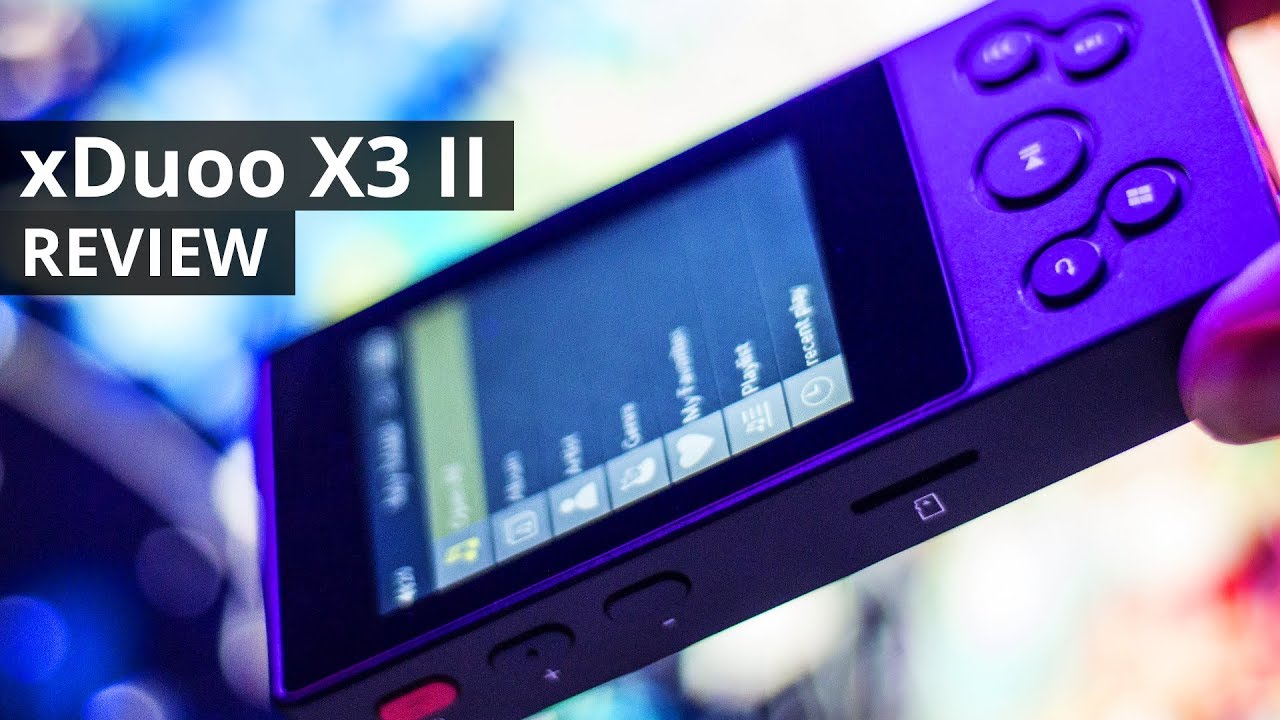 xDuoo X3 II - Lossless Portable Audio Player REVIEW