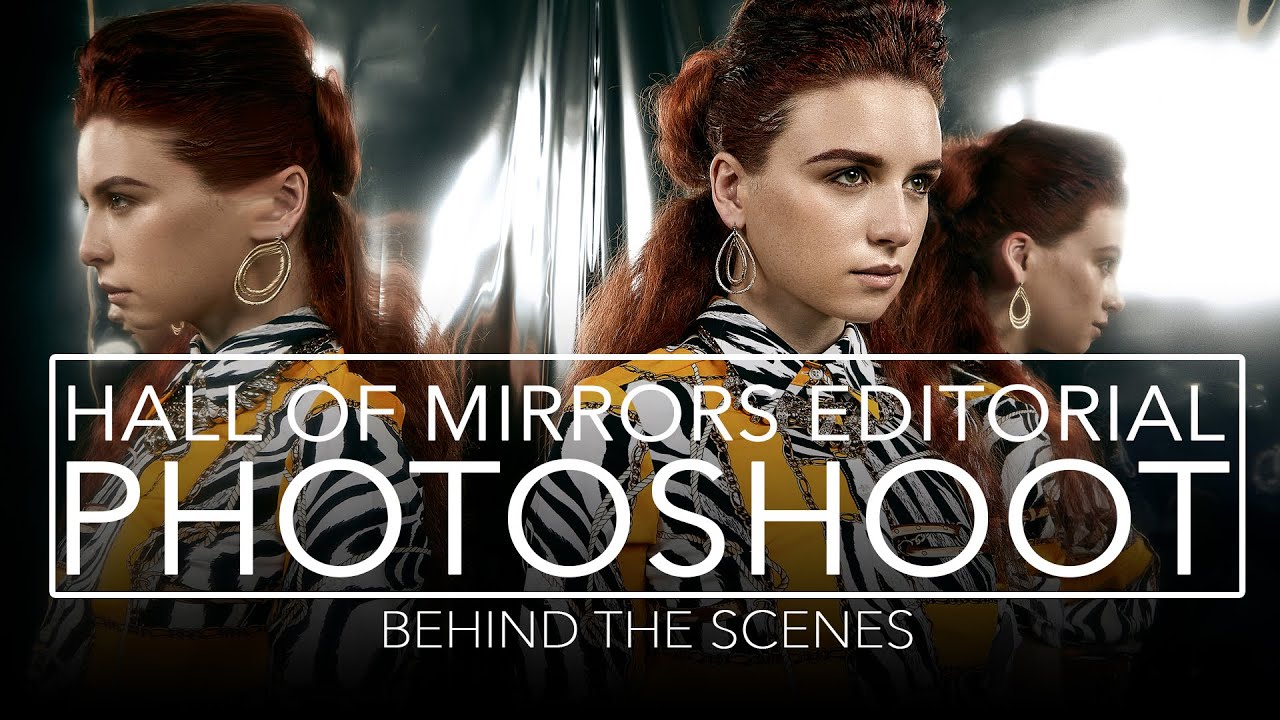 Hall of mirrors  - FASHION EDITORIAL PHOTOSHOOT Behind The Scenes