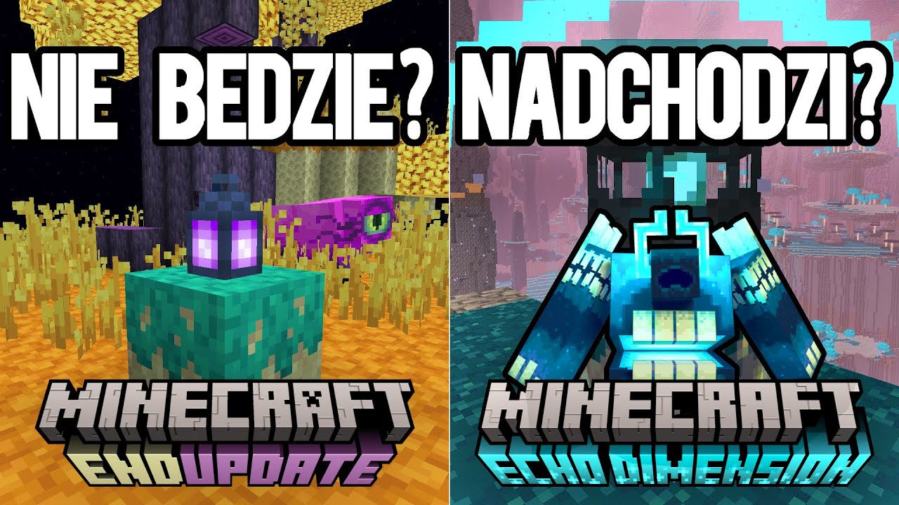 Nie END UPDATE, a NOWY WYMIAR w DUŻEJ AKTUALIZACJI Minecrafta?