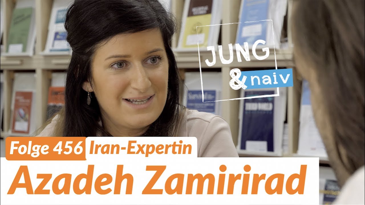 Iran-Expertin Azadeh Zamirirad - Jung & Naiv: Folge 456