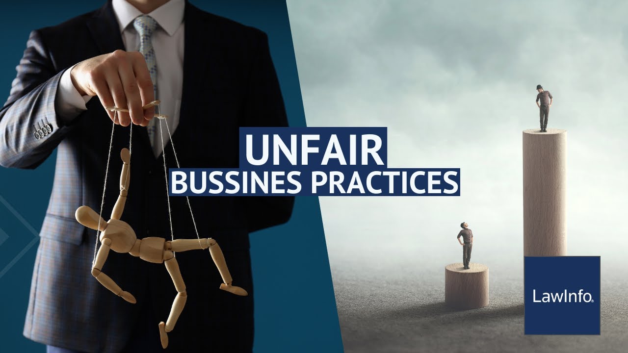 Unfair Business Practices | LawInfo