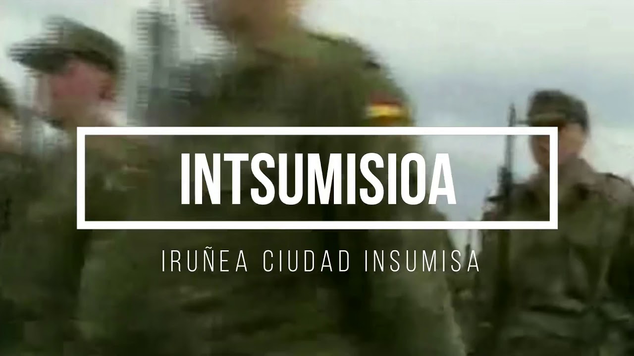 Iru&ntilde;ea ciudad insumisa