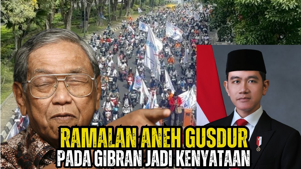 RAMALAN ANEH GUSDUR TENTANG GIBRAN JADI KENYATAAN