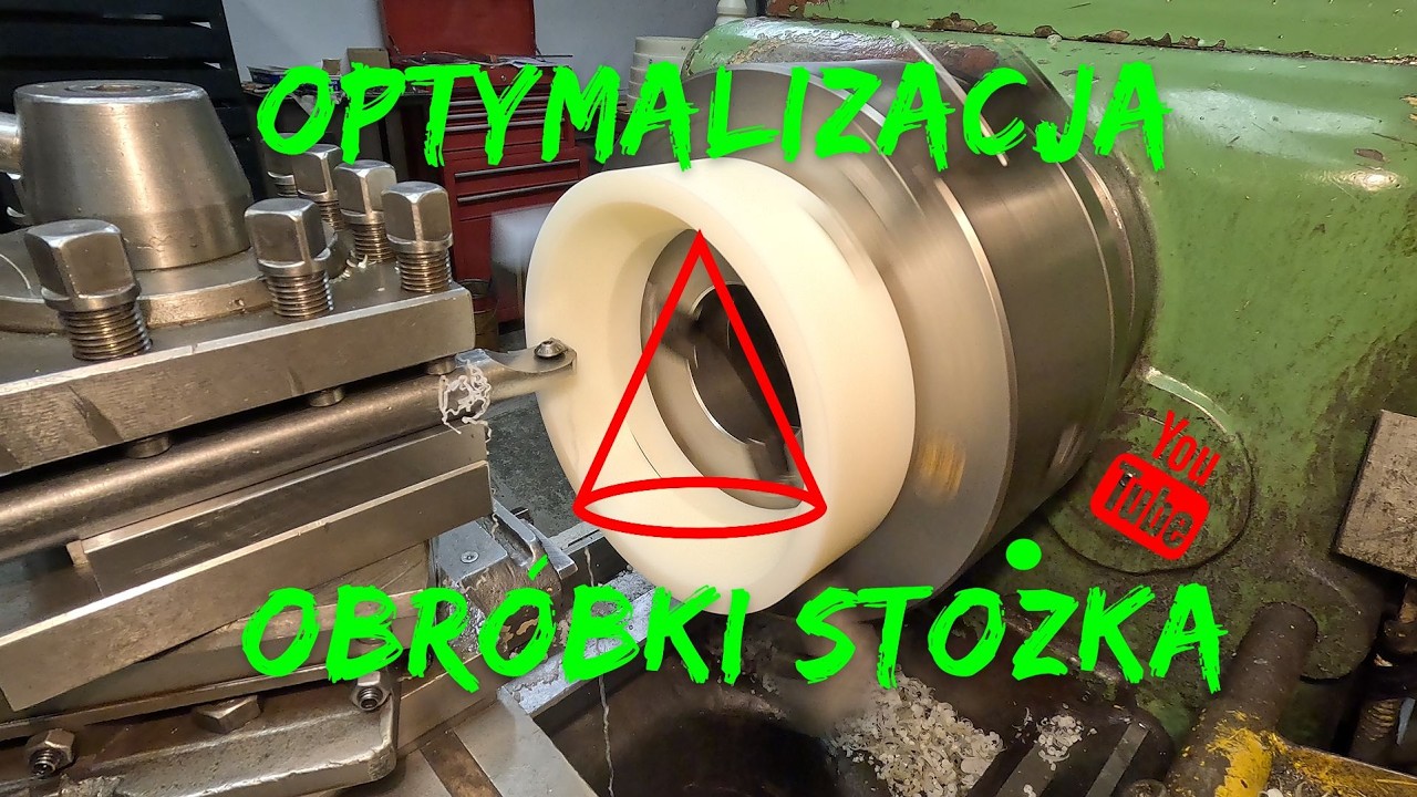 Optymalizacja Procesu Robienia Stożka na Tokarce
