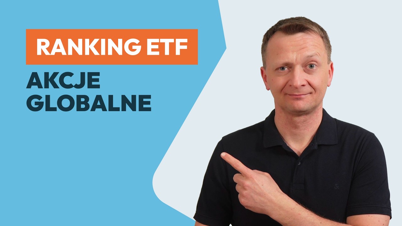 Ranking ETF na akcje globalne [2026]