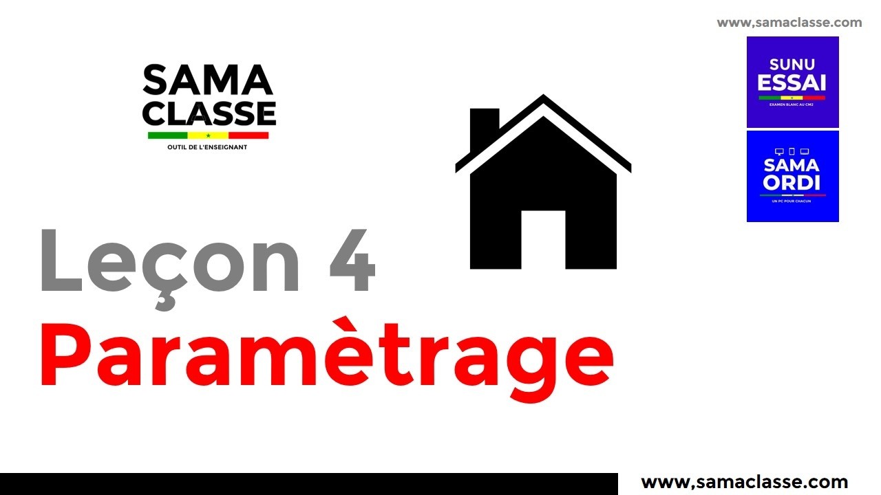 SamaCLASSE | 4 - Paramétrage