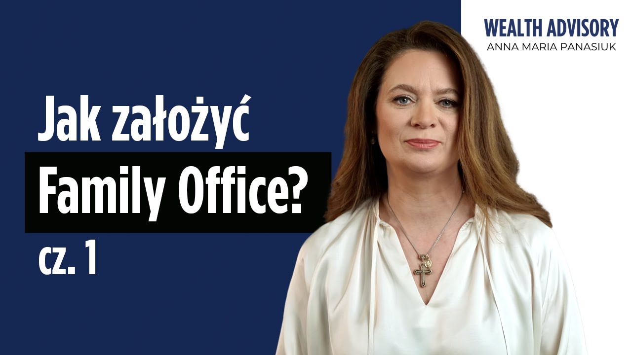 Family office: SETKI LAT zarządzania aktywami RODZIN ZAMOŻNYCH
