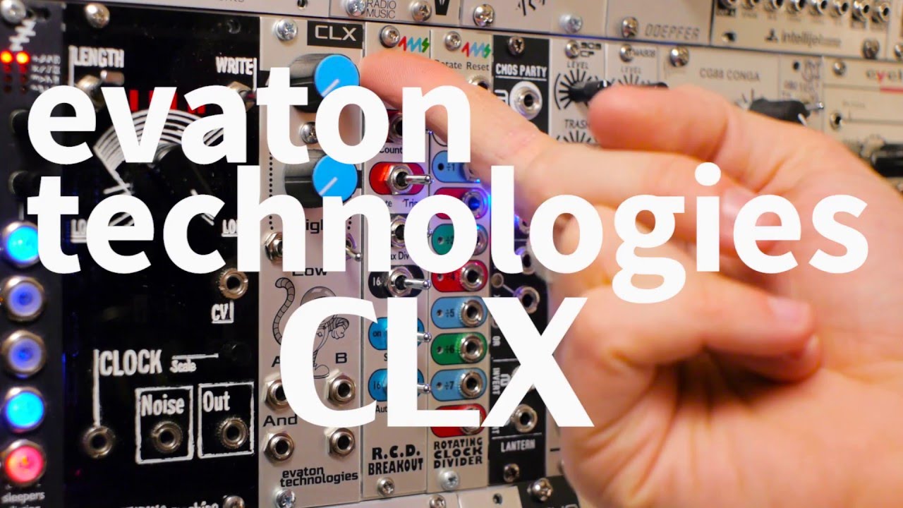 Evaton Technologies CLX Dual Eurorack Clock Module Demo