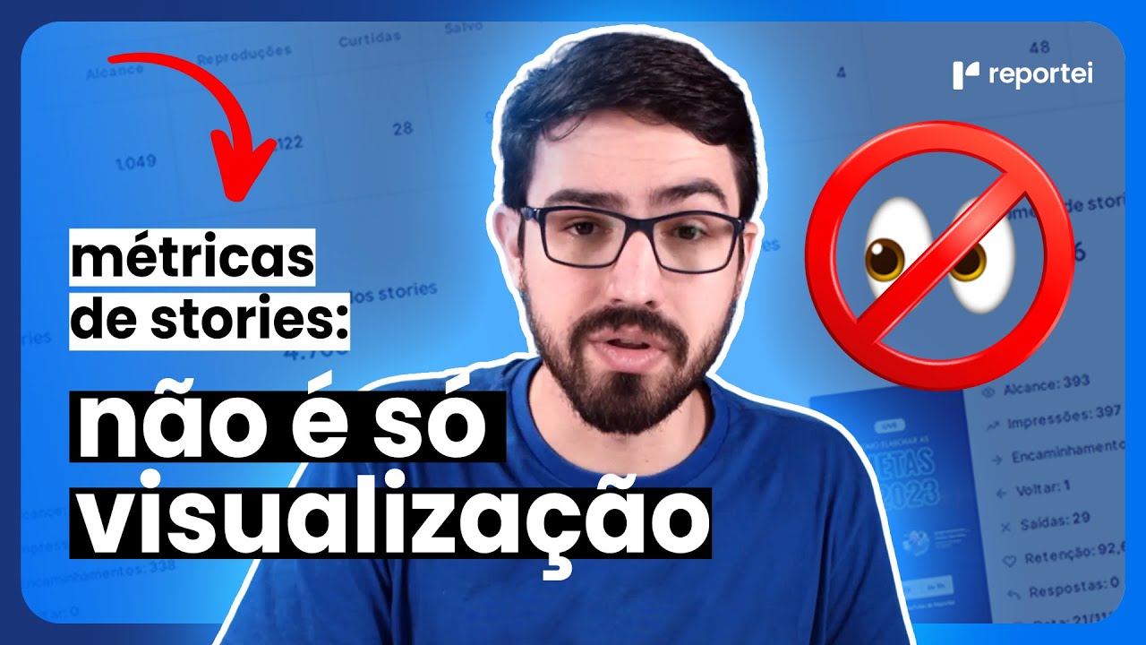 M&Eacute;TRICAS DE STORIES | VOC&Ecirc; SABE COMO ANALISAR?