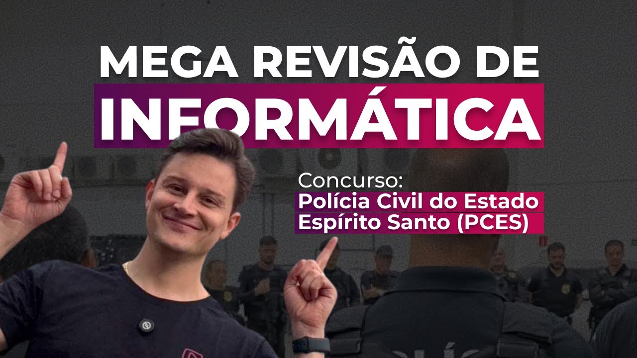 PCES: Mega Revisão de Informática