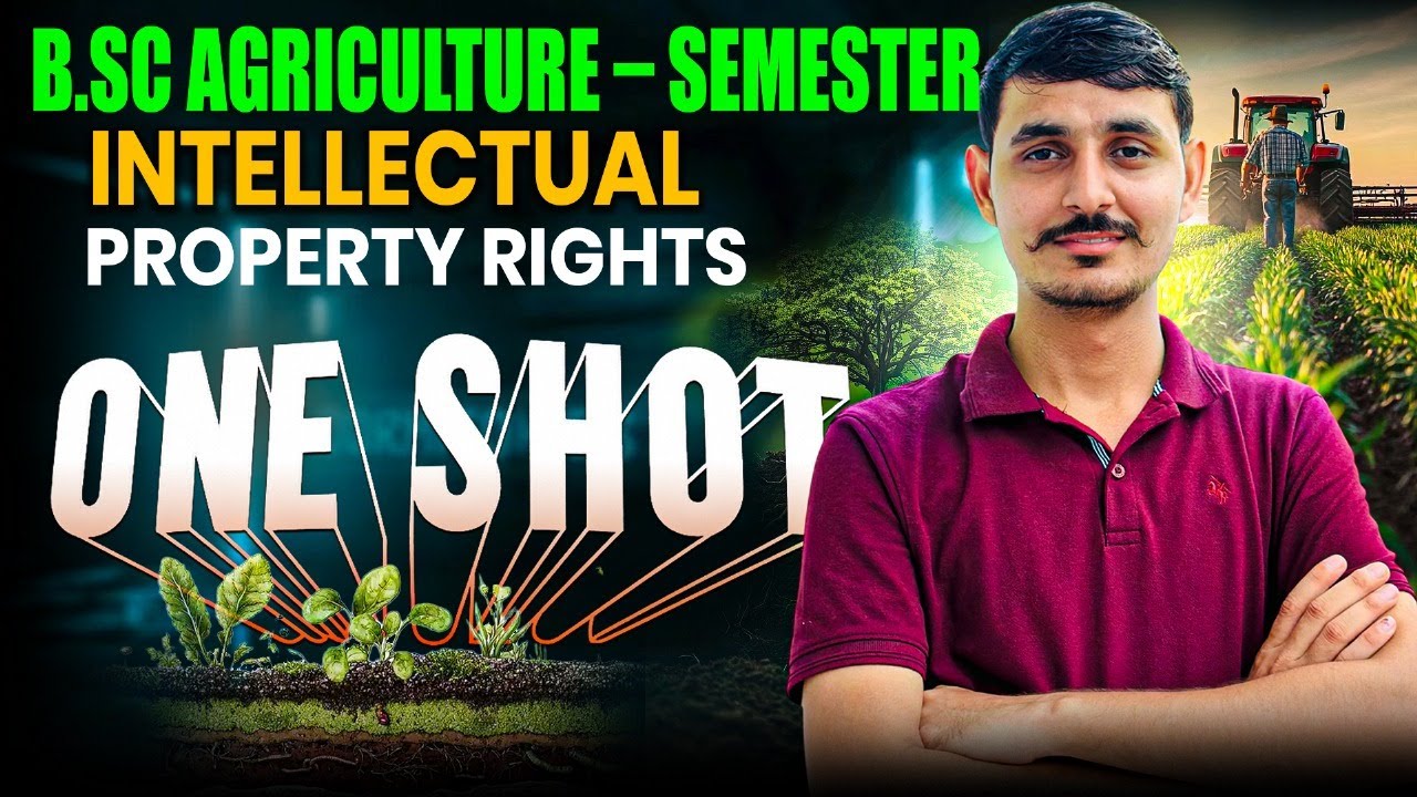intellectual property rights bsc ag 5th semester one shot | bsc agriculture one shot classes