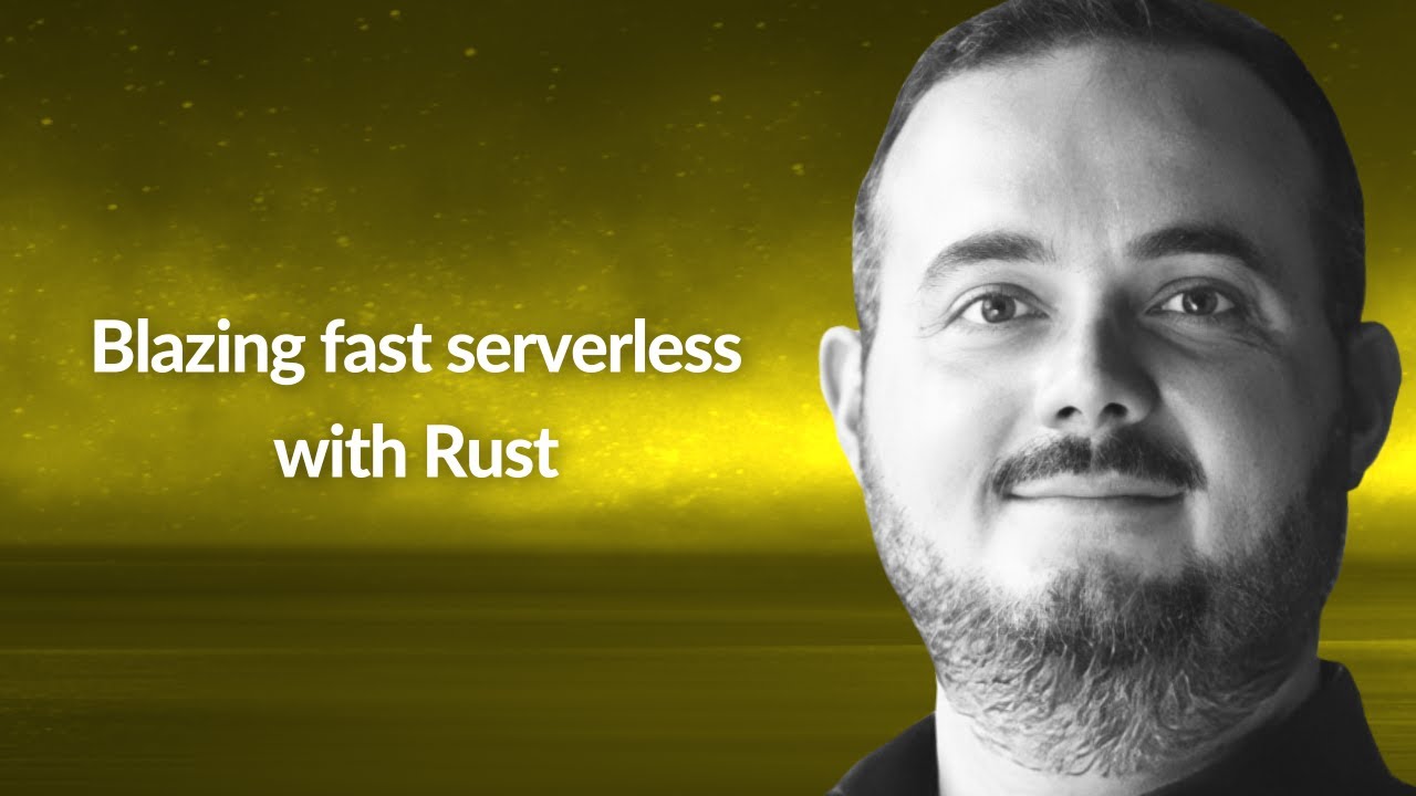 Blazing fast serverless with Rust | Luca Bianchi | Conf42 Rustlang 2022