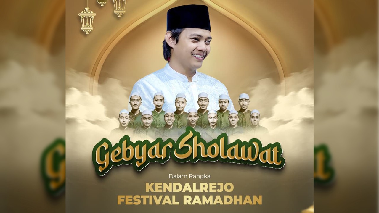GEBYAR SHOLAWAT KENDALREJO FESTIVAL RAMADHAN || KENDALREJO- SOKO-TUBAN || 06-07 MARET 2026