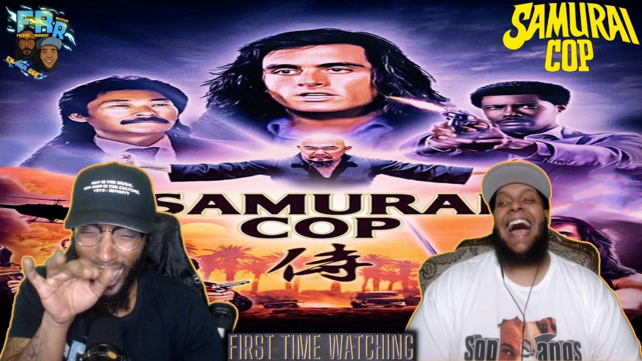 Samurai Cop (1991) | First Time Watching | FRR Movie Request