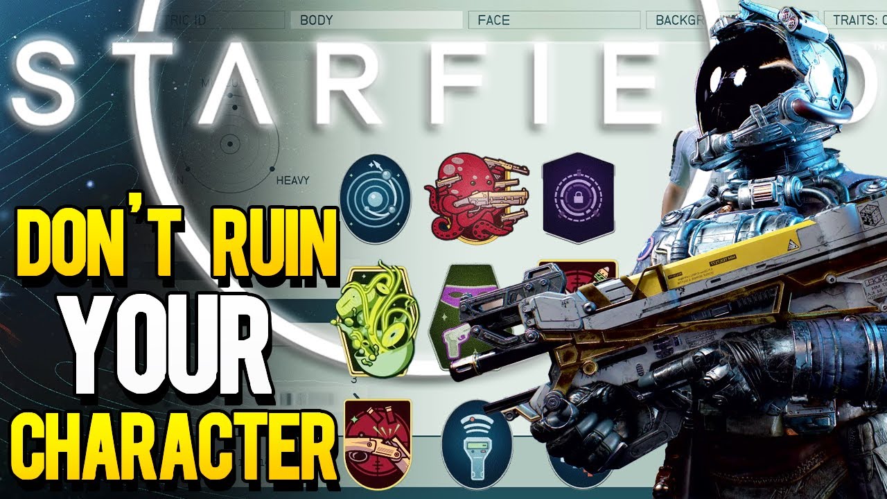 Don't Mess Up! Starfield Character Creation Guide TO Best Backgrounds, Traits & Skills