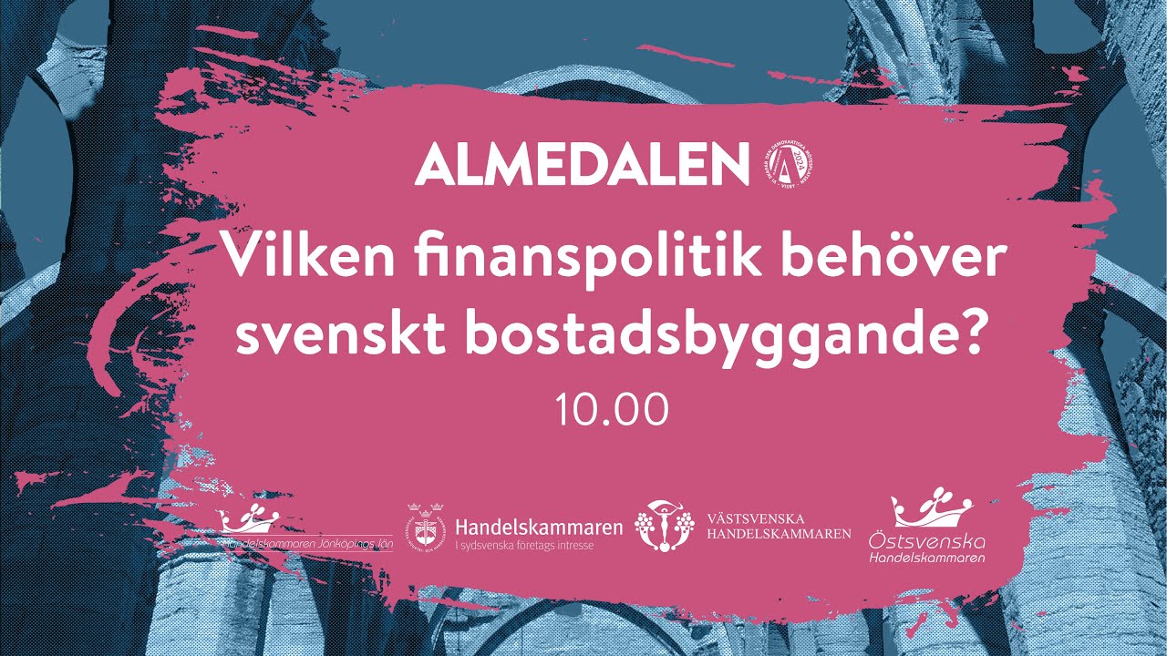 Vilken finanspolitik behöver svenskt bostadsbyggande?
