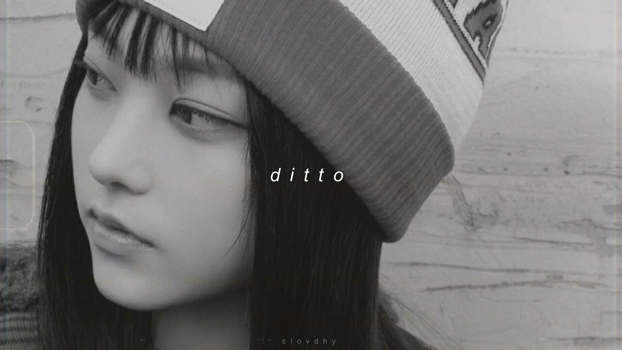 newjeans - ditto (sped up + reverb)