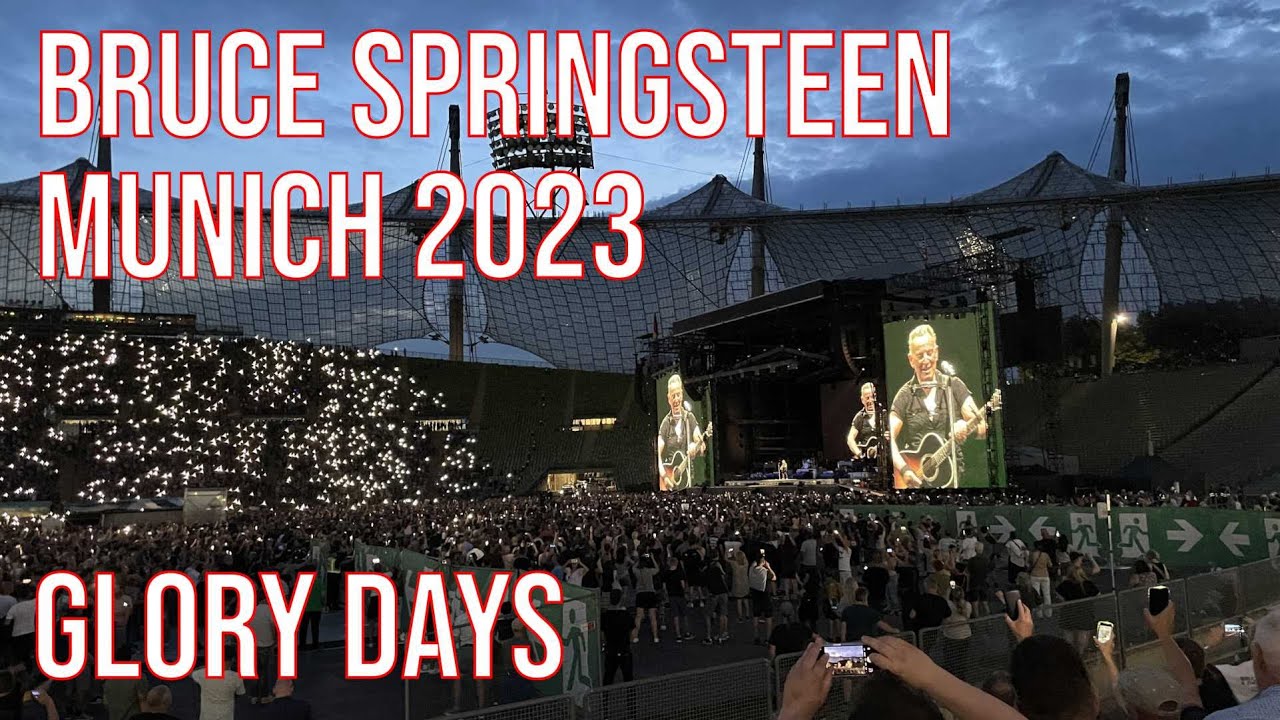 Bruce Springsteen live München Munich 2023 Glory Days