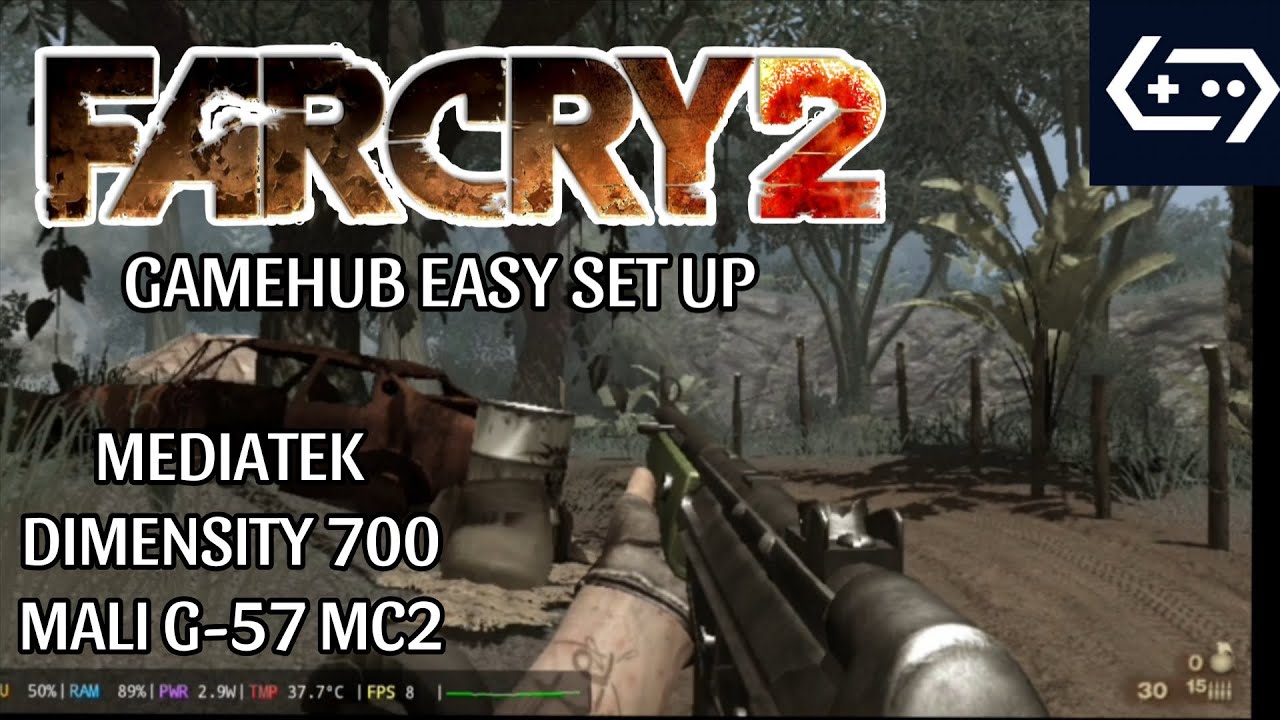 FARCRY 2 GAMEHUB EASY SET UP MEDIATEK DIMENSITY 700 | GamingHub