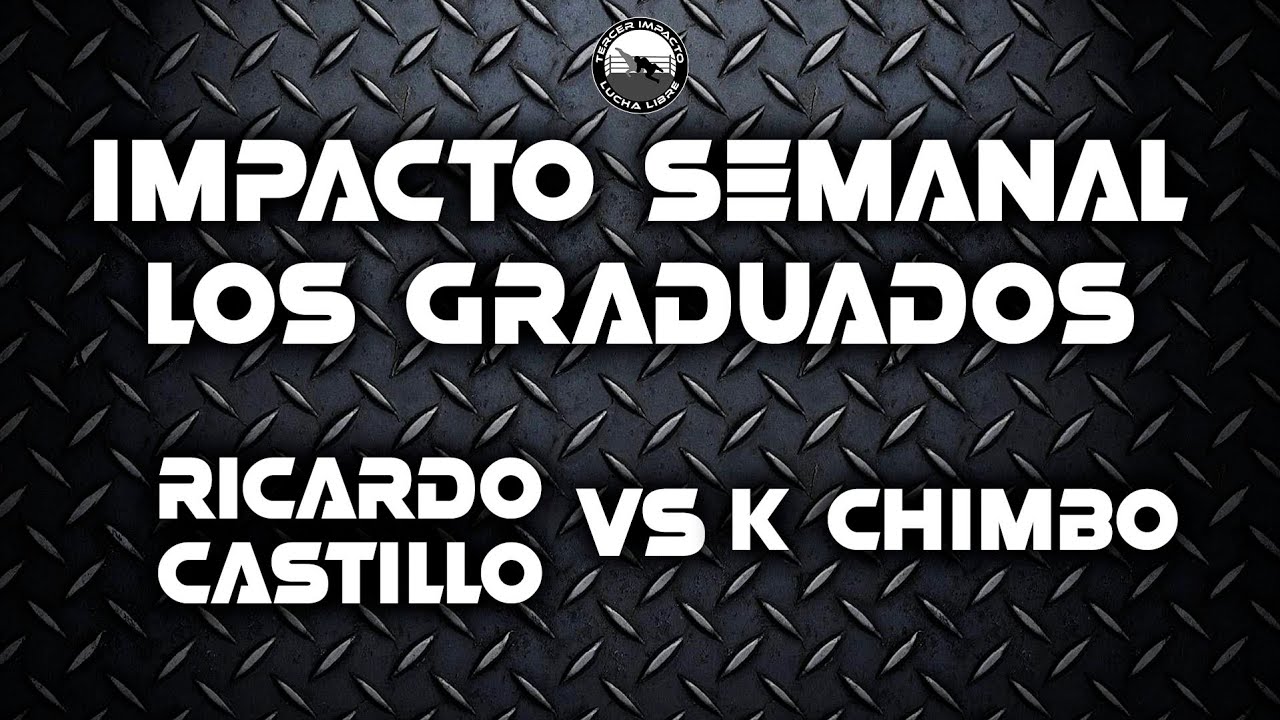 Tercer Impacto Lucha Libre - Luchas Internas - Ricardo Castillo vs K Chimbo
