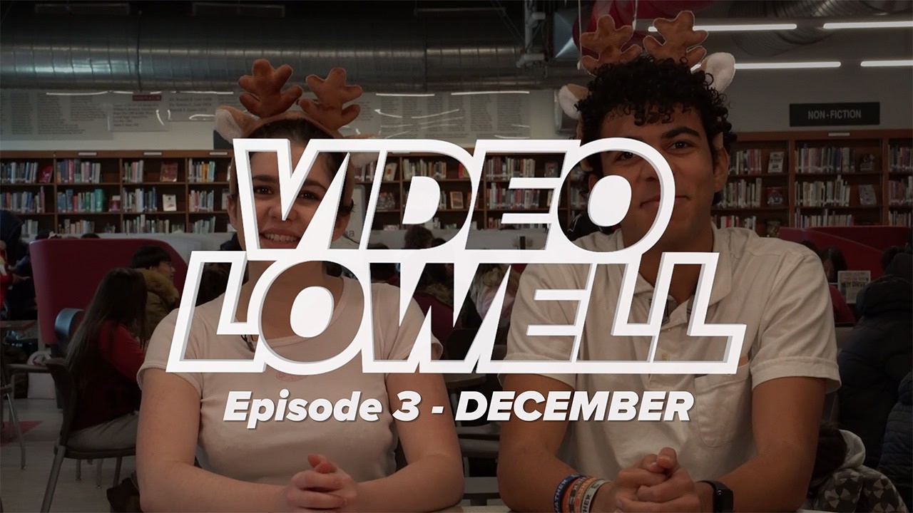 Episode 3: VIDEO LOWELL DECEMBER 2025