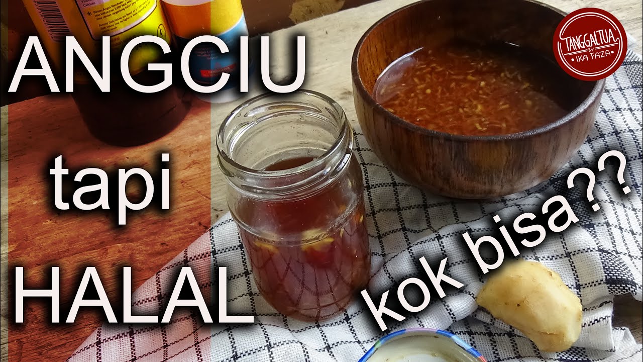 Angciu tapi HALAL, Bikinnya MUDAH dan CEPAT