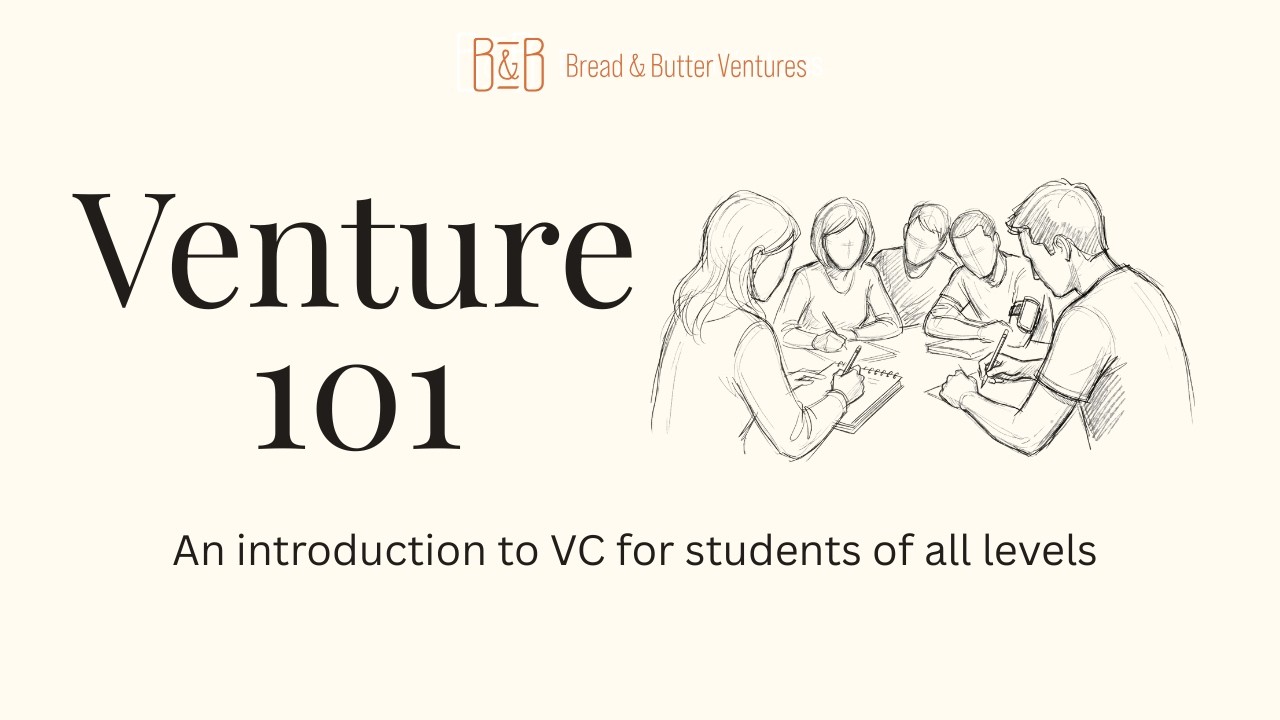 Venture Capital 101: An introduction to VC Mechanics and the Pathways to a Career in VC