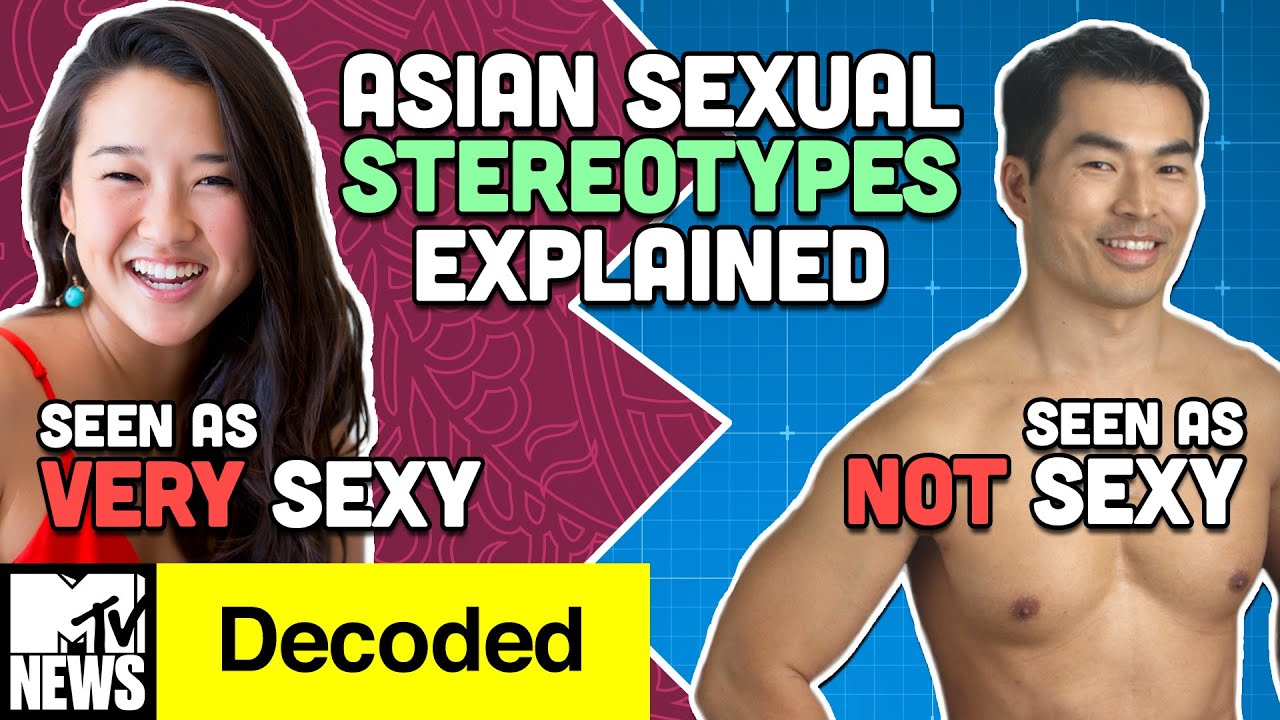 The Weird History of Asian Sex Stereotypes | Decoded |  MTV News