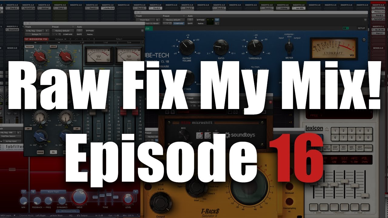Raw Fix My Mix! Episode 16 - Singer Songwriter