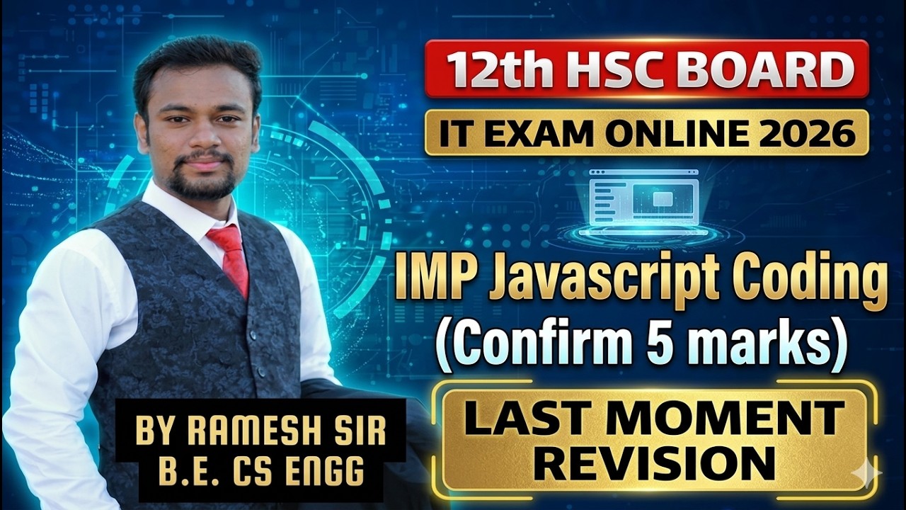 5 Marks JavaScript Coding Confirm | 12th HSC  | LMR Last Moment Revision.