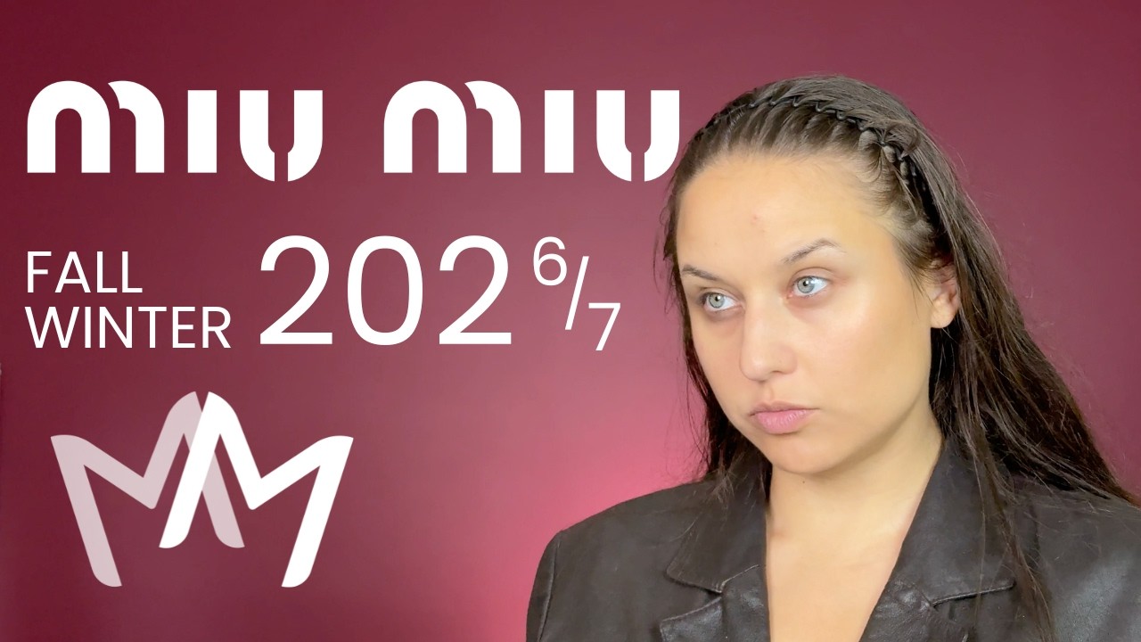 Анализ показа Miu Miu осень-зима 2026/2027: защитная женственность, &laquo;мягкая сила&raquo; и ключевые тренды