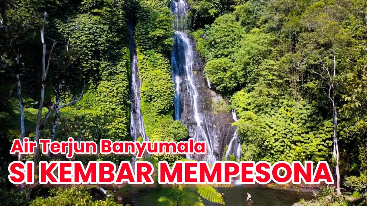 Banyumala Waterfall - Air Terjun Termegah di Bali Utara