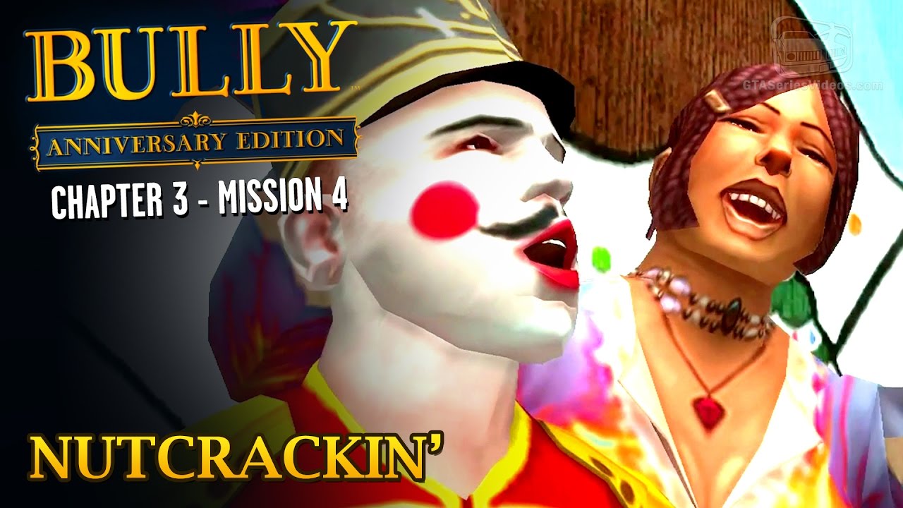 Bully: Anniversary Edition - Mission #30 - Nutcrackin'