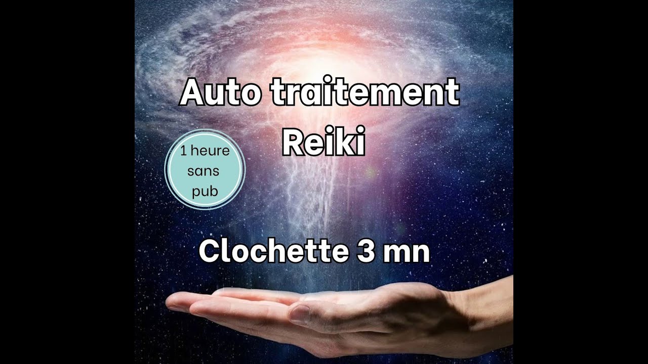 1 heure sans pub de musique conçue pour le reiki-clochette toutes les 3 minutes-Reiki healing energy