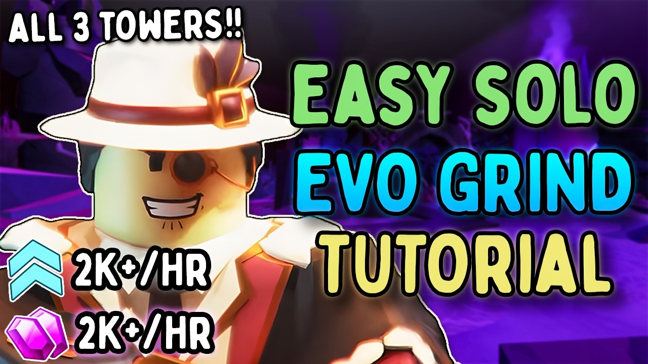 Best Solo Exp/Gem Grind for ALL EVOLVED TOWERS | Normal and Golden | TDS