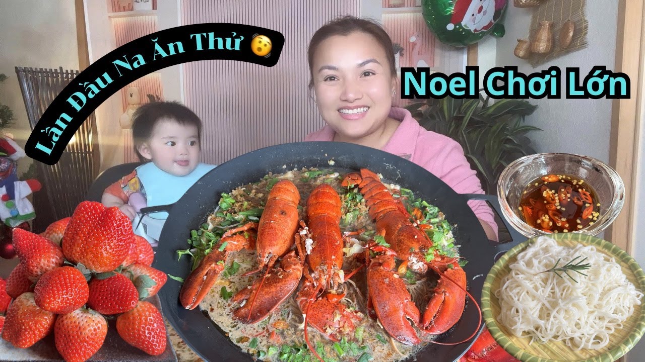 Lẩu Tôm Hùm Alaska Chua Cay Đúng Chuẩn Noel - Na Ăn Thử Lần Đầu Và Cái Kết Quá Dễ Thương