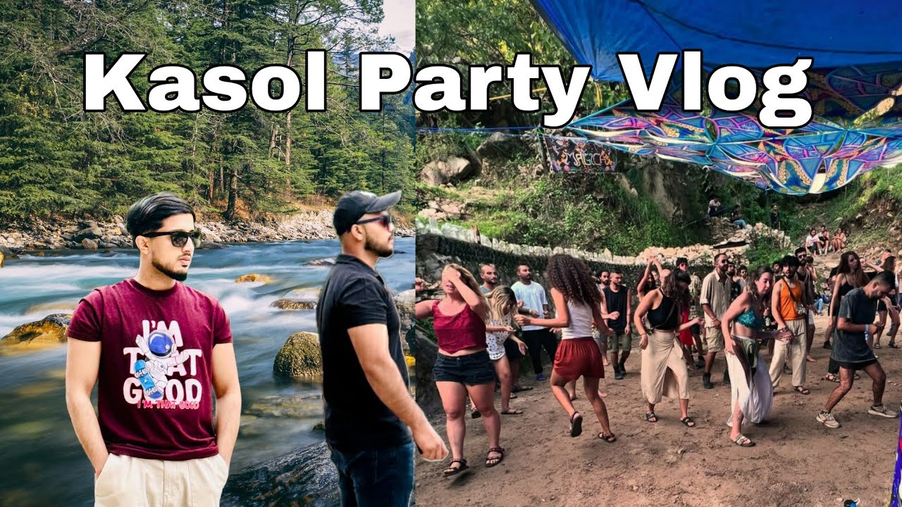 Kasol  Party Vlog | Trance Party