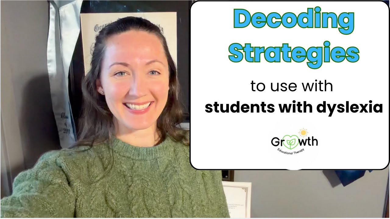 Decoding Strategies for Students with Dyslexia